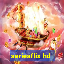 seriesflix hd